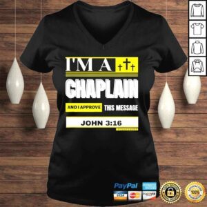 VLadies Im a chaplain and I aprove this message john 316 shirt