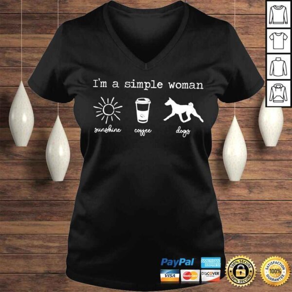 Im a simple woman I like sunshine coffee and dogs shirt - Image 2