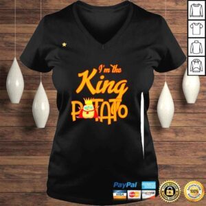 VLadies Im the king potato Shirt