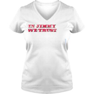 VLadies In Jimmy We Trust Shirt