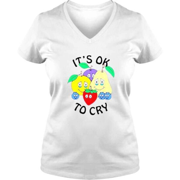 Its Okay To Cry shirt - Image 2