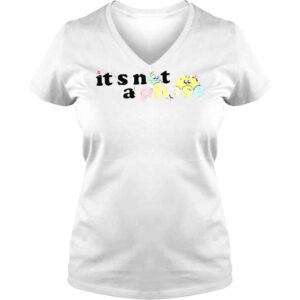 VLadies Its not a phase shirt