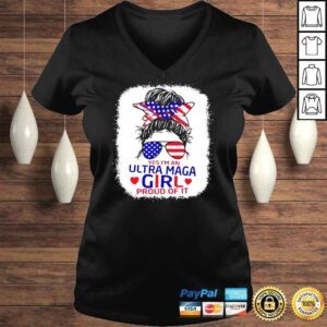 VLadies I�m An Ultra Maga Girl And Proud Of It Messy Bun Bleached Shirt