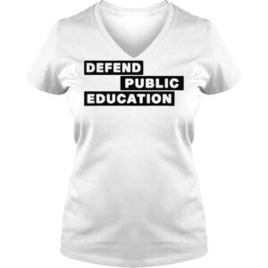 VLadies Jason Bradshaw Defend Public Education 2022 Shirt