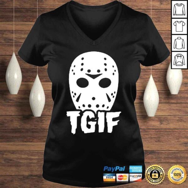 Jason Mask Tgif Shirt - Image 2