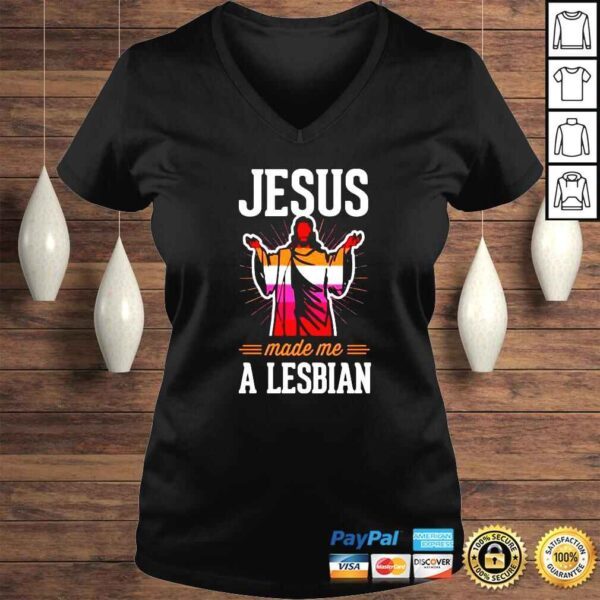 Jesus make me a lesbian shirt - Image 2