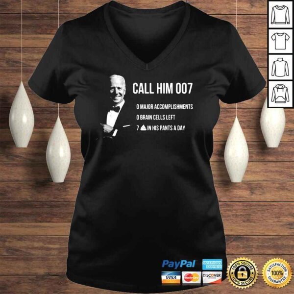 Joe Biden Call Him 007 Shirt - Image 2