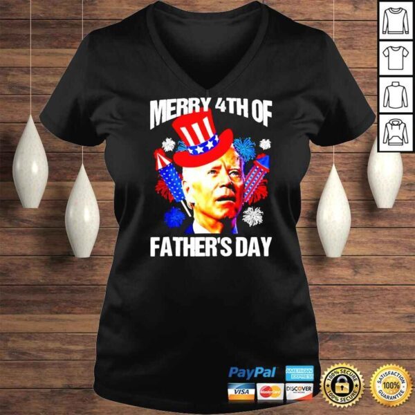 Joe Biden Confused Merry 4th Of Fathers Day Fourth Of July TShirt - Image 2