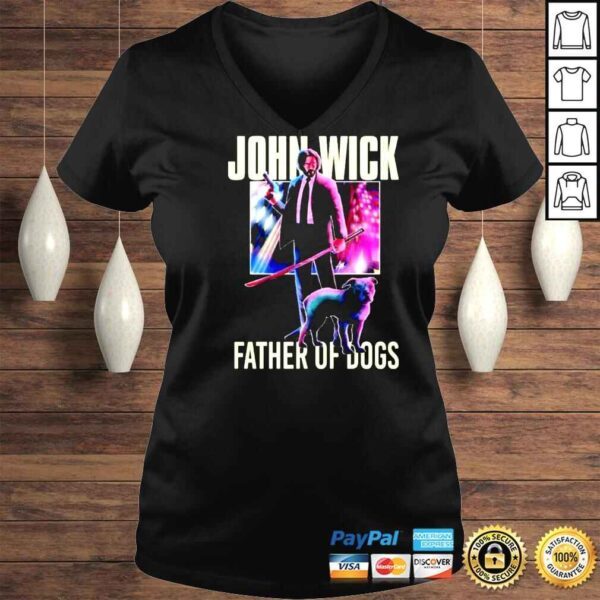 John Wick Father Of Dogs Signatures Shirt - Image 2