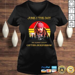 VLadies Johnny Depp June 1 The Day You Almost Caught Captain Jacksparrow Vintage Signatures Shirt