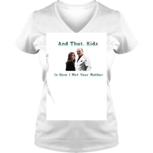 VLadies Johnny Depp and Camille Vasquez Court and that Kids is how I Met Your Mother shirt