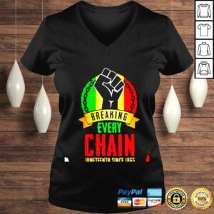 VLadies Juneteenth Breaking Every Chain Since 1865 Black Freedom shirt