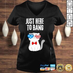 VLadies Just here to bang cute patriotic cat 4th of july 2022 shirt