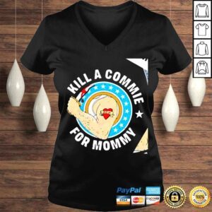 VLadies Kill a Commie for Mommy logo shirt