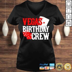 VLadies Las Vegas Birthday Party in Vegas Vegas Birthday Crew Shirt