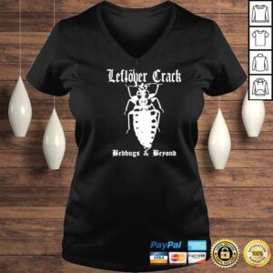 VLadies Left�ver Crack Bedbug and beyond shirt