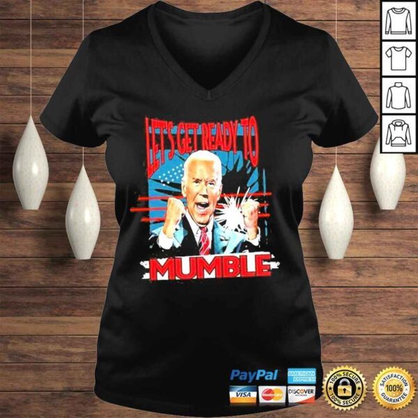 Lets get ready to mumble shirt - Image 2