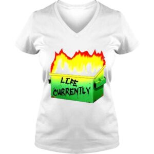 VLadies Life currently Tshirt