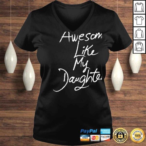 Like My Daughter Vintage Fathers Day TShirt - Image 2