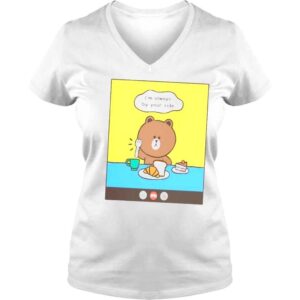 VLadies Line friends brown Im always by your side shirt