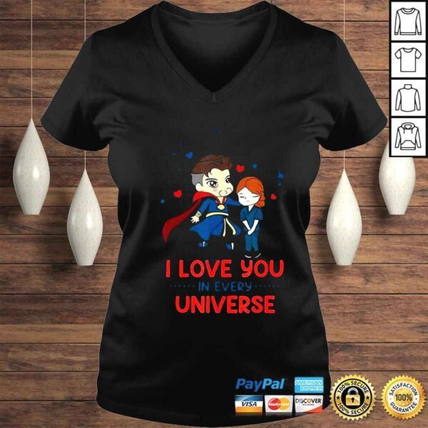 Love You In Every Universe Dr Strange And Christine Palmer Shirt - Image 2