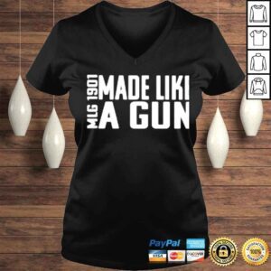 VLadies MLG 1910 made like a gun shirt