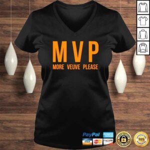 VLadies MVP More Veuve Please shirt