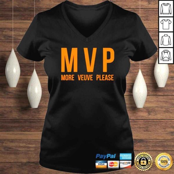 MVP More Veuve Please shirt - Image 2