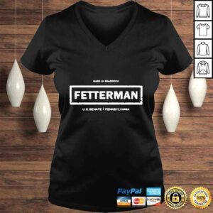 VLadies Made In Braddock Fetterman US Senate Pennsylvania Shirt