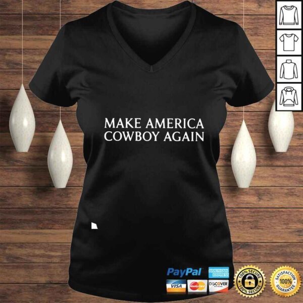 Make America Cowboy Again shirt - Image 2