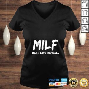 VLadies Man I Love Football Milf shirt