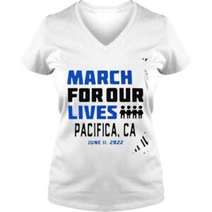 VLadies March for our lives Pacifica California 2022 shirt