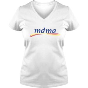 VLadies Mdma shirt