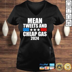 VLadies Mean Tweets And Cheap Gas Trumper ProTrump 2024 Shirt