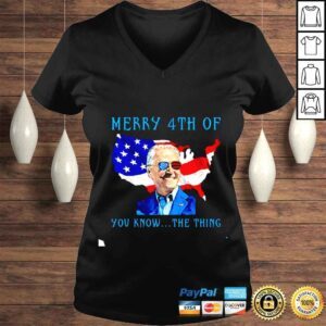 VLadies Merry 4th Of You Know The Thing Biden Meme 4th Of July shirt