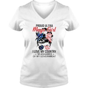 VLadies Messy Bun proud Ultra Maga girl I love my country Im ashamed shirt