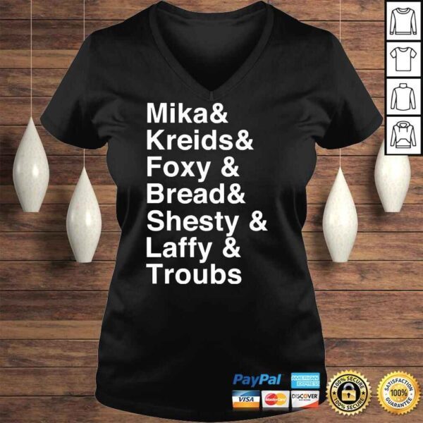 Mika Kreids Foxy Bread Shesty Laffy Troubs Shirt - Image 2