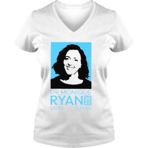 VLadies Monique ryan merch dr monique ryan 2022 vote 21 may collectors item Tshirt