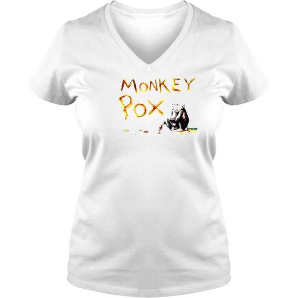 Monkey Pox 2022 Fauci Not This Time Smells Worse Than Bull Shirt - Image 2