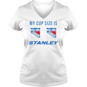 VLadies My Cup Size Is New Yorks Rangers Stanley Shirt