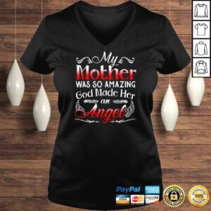 VLadies My Mother Was So Amazing God Made Her An Angel Shirt