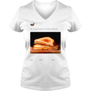 VLadies My Oil Painting Of A Grilled Cheese Noah Verrier Shirt