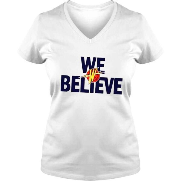 NBA golden state warriors we believe shirt - Image 2