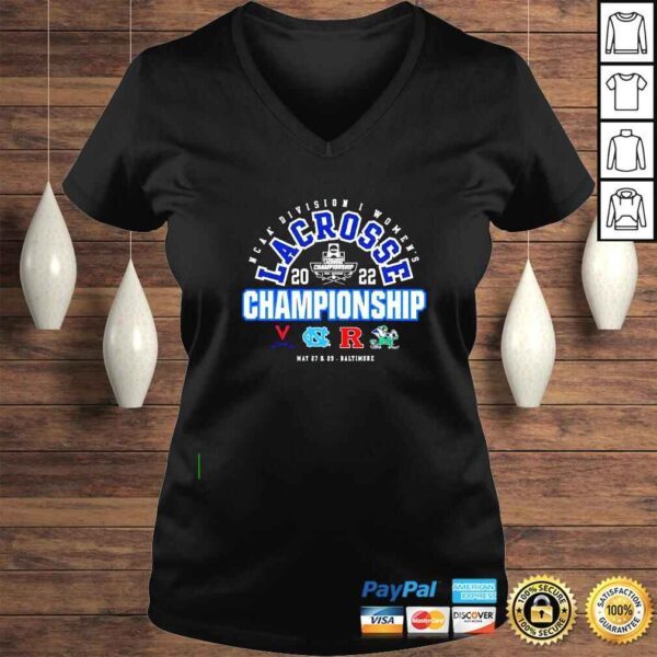 NCAA Division I Womens Lacrosse 2022 Championship May 27 29 Baltimore shirt - Image 2