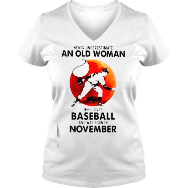 Never Understand An Old Man Who Loves Baseball And Was Born In November Blood Moon Shirt - Image 2