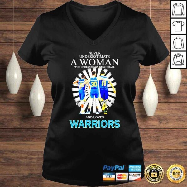 Never underestimate a woman who understands baseball Draymond Green and Stephen Curry and Klay Thompson and loves Warriors signatures shirt - Image 2