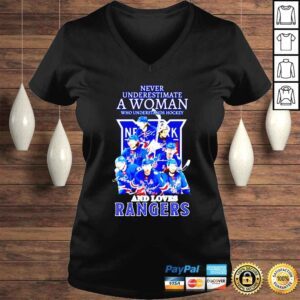 VLadies Never underestimate a woman who understands hockey and loves Rangers signatures shirt