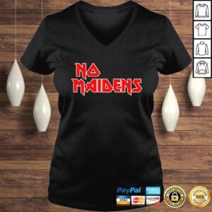 VLadies No Maidens Iron Maidens shirt