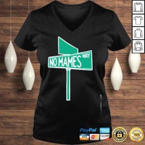 VLadies No Mames Way Shirt