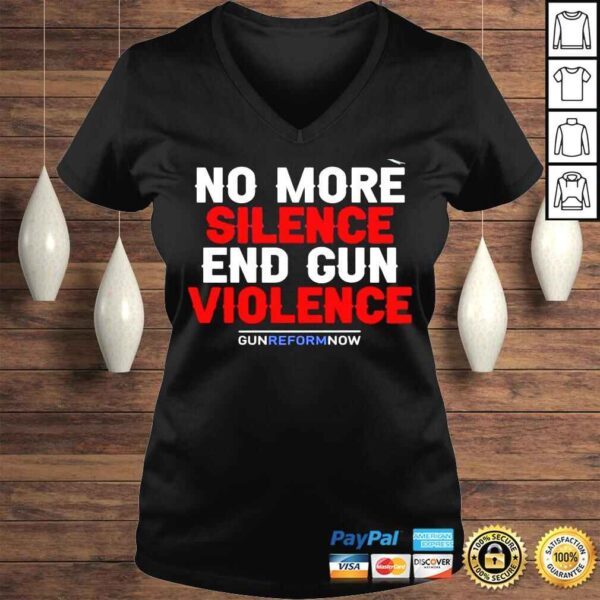 No more silence end gun violence gun reform now uvalde shirt - Image 2